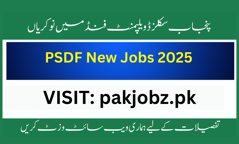  Punjab Skills Development Fund (PSDF) Lahore jobs 